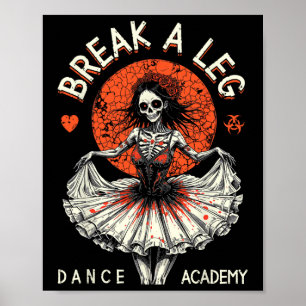 Ballet Dancer Zombie Ballerina Dance Academy Grapp Poster