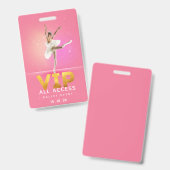 Ballet event VIP All Access Pass Badge (Front & Back)
