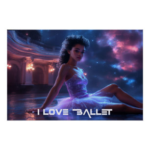 BALLET - IK HOU VAN BALLET PERFECT POSTER