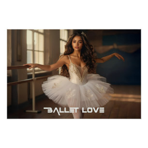 BALLET LIEFDE - BALLET & DANS PERFECT POSTER