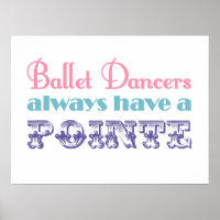 Balletdansers hebben altijd een aanwijsbaar poster