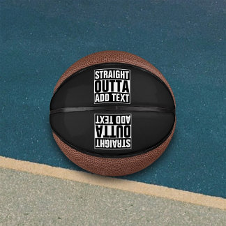 Ballon De Basket DROIT OUTTA - ajoutez votre texte ici/créez votre