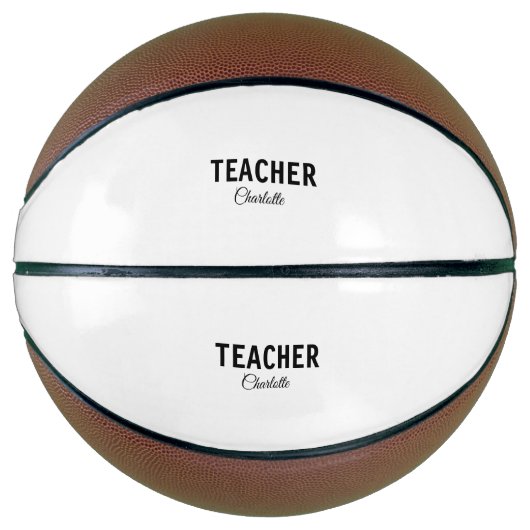 Ballon De Basket Je suis enseignant école Collegeajouter votre nom (Devant)