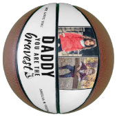 Ballon De Basket Papa, tu es le Père le plus courageux Jour 2 Photo (Vertical)