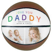 Ballon De Basket Rainbow 'LOVE YOU DADDY' Photo Collage Keepsaké (Devant)