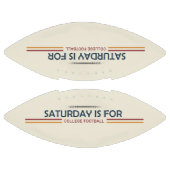 Ballon De Foot Saturday Is for College (Panneaux)