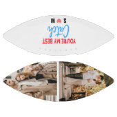 Ballon De Foot You're My Best Catch 2 Photo (Panneaux)