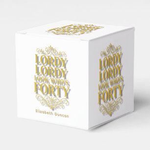 Ballotins Joyeux 40e Anniversaire Lordy Lordy Regarde Qui a