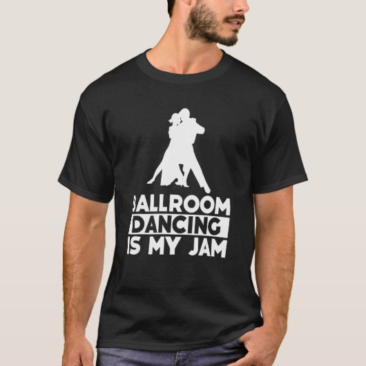 Ballroom Dancing Partner Line Of Dance Ballet Danc T-shirt (Voorkant)
