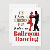 Ballroom Dancing Retirement Plan Funny Dancer Briefkaart (Voorkant / Achterkant)