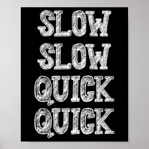 Ballroom Dansend Slow Quick Funny Gezegde Humor Poster