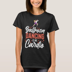 Ballroom dansende Beginner Music Dancer Lessen T-shirt
