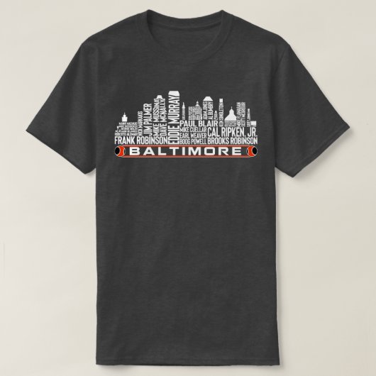 Baltimore Baseball Team Alle Tijd Legends Baltimor T-shirt (Design voorkant)