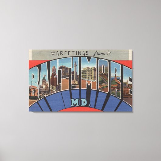 Baltimore, Maryland - Large Letter Scenes 3 Canvas Afdruk (Voorkant)