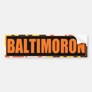 "Baltimoron"-Bumpersticker Bumpersticker
