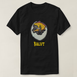 Balut Pinoy Balut sa Puti. T-shirt