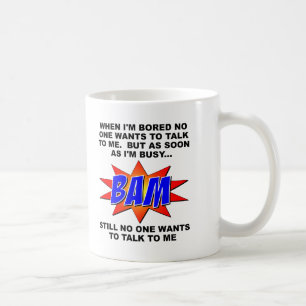 BAM! Niemand wil Funny Mug spreken Koffiemok