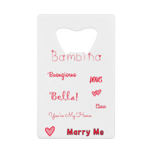 Bambina Love Quottes set Pack Kredietkaart Flessenopener