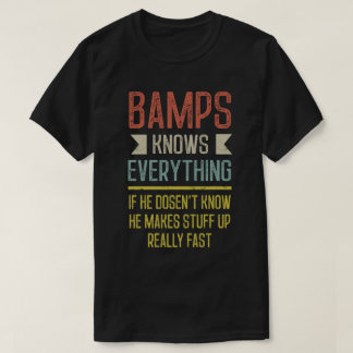 Bamps weet alles grappig opa t-shirt