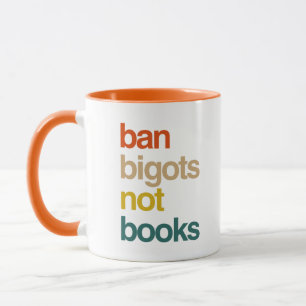 Ban Bigots not Books Mok