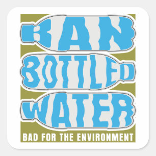Ban Bottled water Vierkante Sticker
