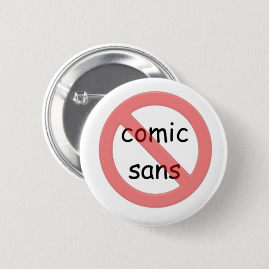 Ban Comic Sans Button (Voorkant /achterkant)