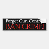 Ban Crime Bumpersticker (Voorkant)