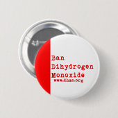 Ban Dihydrogeenmonoxide-Button Ronde Button 5,7 Cm (Voorkant /achterkant)