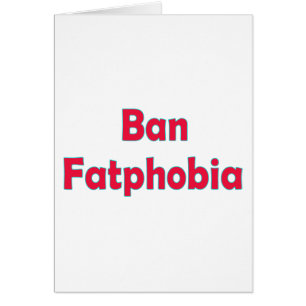 Ban Fat Phobia