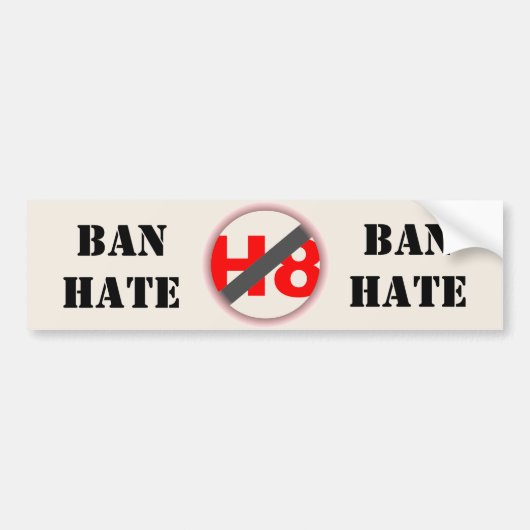 Ban Hate Bumpersticker (Voorkant)