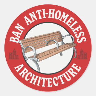 Ban Hostile Architecture - Anti-Homeless Ronde Sticker