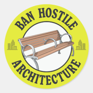 Ban Hostile Architecture - Anti-Homeless Ronde Sticker