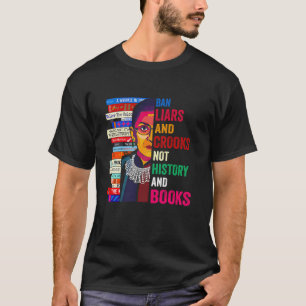 Ban leugenaars en boeven niet geschiedenis en boek t-shirt