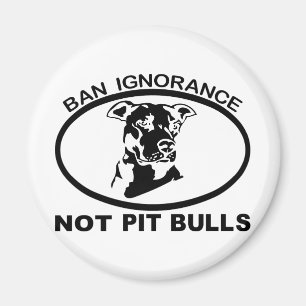 BAN PITBULL IGNORM NIET PITBULL MAGNEET