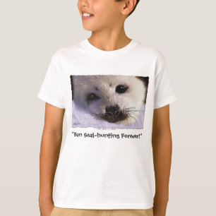 "BAN SEAL-HUNTING FOREVER!" Harp Seal Hoodie T-shirt