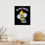 Bana-nerd Funny Fruit Nerd Pun Dark BG Poster (Keuken)
