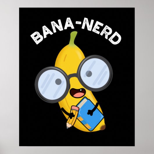 Bana-nerd Funny Fruit Nerd Pun Dark BG Poster (Voorkant)