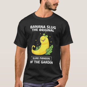 Banaan Slak Catcher Citaat voor Banaan Slug 5 T-shirt