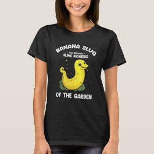 Banaan Slak Catcher Citaat voor Slak Catcher 6 T-shirt