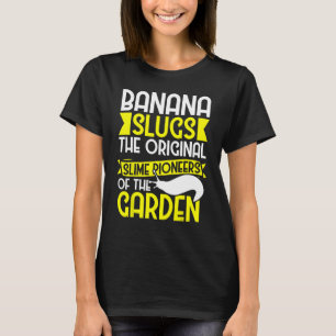 Banaan Snail Collecting Quote voor Snail Catcher 1 T-shirt