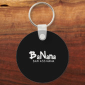 Banana Bad Nana Funny Grandma Mom Family Quote Sleutelhanger (Voorkant)