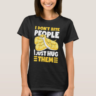 Banana Ball Python Ik haal geen mensen die ik alle T-shirt