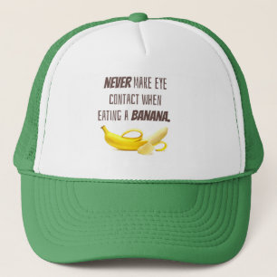 BANANA Funny Gift maakt nooit oogcontact wanneer.. Trucker Pet