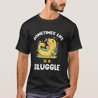 Banana Snail Catcher Quote For Banana Slug T-shirt