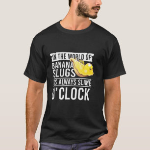 Bananaslakencitaat voor slakkenvanger en slakkenka t-shirt