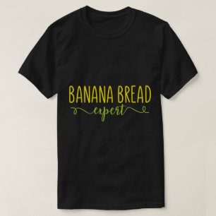 Bananenbrood Expert Grappig Ontwerp T-shirt