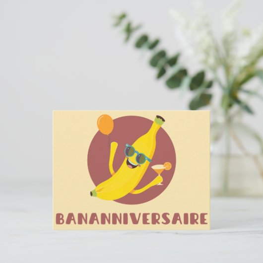 Bananniversaire carte de voeux anniversaire humour (Debout devant)