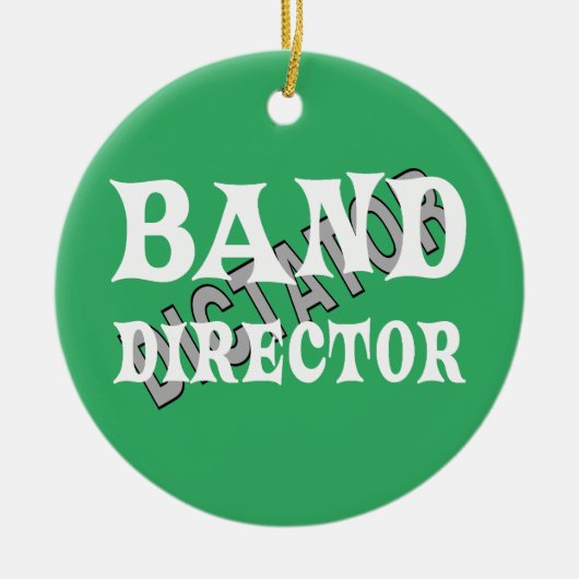 Band Director Dictator Keramisch Ornament (Voorkant)
