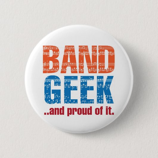 "Band Geek...en daar trots op." pop Ronde Button 5,7 Cm (Voorkant)