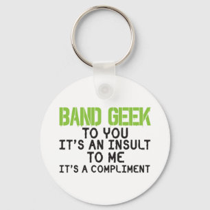 Band Geek Insult Sleutelhanger